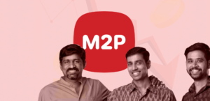  M2P Fintech Secures Revolutionary Over $100 Million in Landmark Funding Round